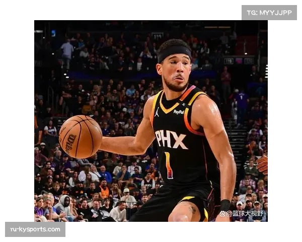 太阳逆转开拓者布克关键时刻得分展现球队心理韧性价值